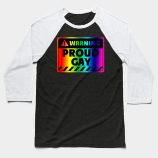 Proud gay sign Baseball T-Shirt